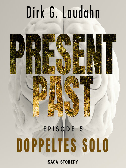 Title details for Present Past by Dirk G. Laudahn - Available